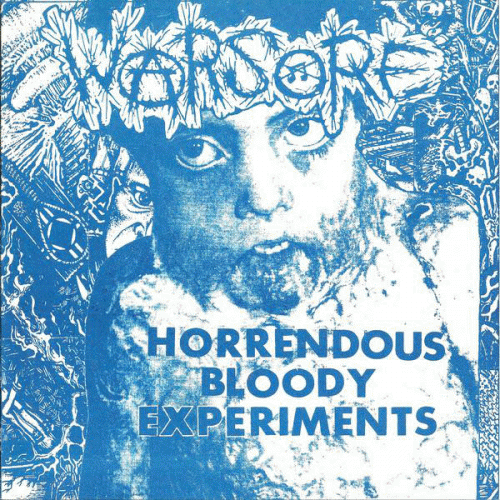 Warsore : Horrendous Bloody Experiments - Nee!